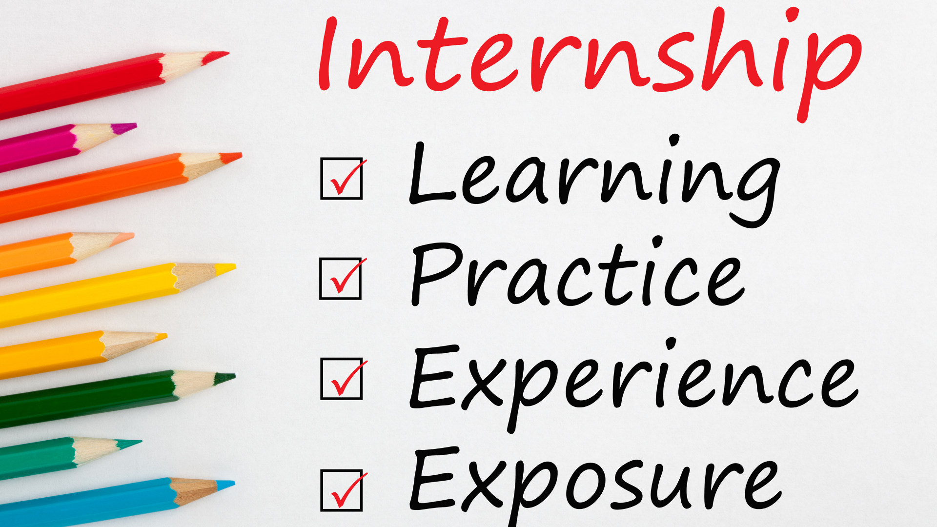 Internship and colored pencils with keywords written on white background intership checklist concept 